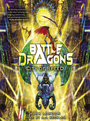 cover image of City of Speed (Battle Dragons #2)